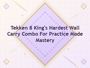 Master King's Tekken 8 Hardest Wall Carry Juggle